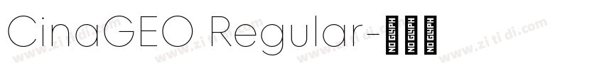 CinaGEO Regular字体转换
